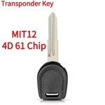 2001-2006 Mitsubishi - MIT12 Transponder Key - (4D 61 Chip)(Aftermarket chip/OEM chip )(No logo)